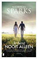 Je bent nooit alleen - Nicholas Sparks - ebook