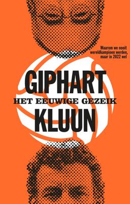 Het eeuwige gezeik - Ronald Giphart, Kluun - ebook