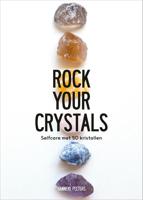 Rock Your Crystals - Hanneke Peeters - eBook (9789021571348)