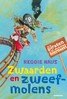 Zwaarden en zweefmolens - Reggie Naus - eBook (9789021669816)