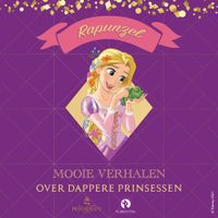 Mooie verhalen over dappere Prinsessen - Rapunzel - thumbnail