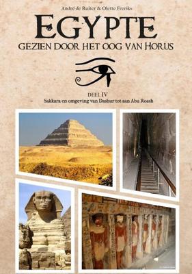Egypte, gezien door het Oog van Horus - André de Ruiter - Paperback (9789402178319)