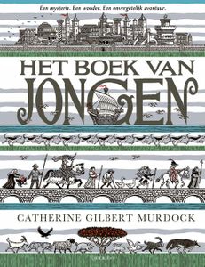 Het boek van Jongen - Catherine Gilbert Murdock - ebook