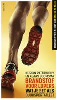 Brandstof voor lopers - Klaas Boomsma, Nurdin Pattipilohy - eBook (9789044645316)