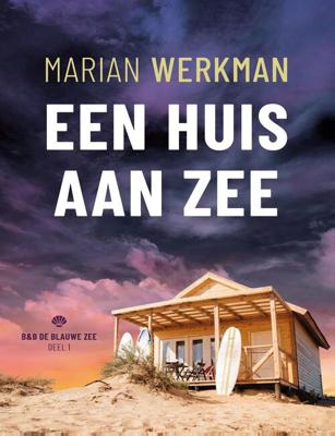 Een huis aan zee - Marian Werkman - eBook (9789463283946)