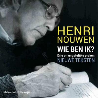Wie ben ik - Henri Nouwen - Paperback (9789492093752) Wie ben ik - Henri Nouwen - Paperback (9789492093752)