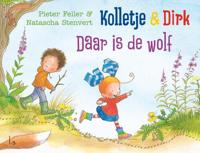 Daar is de wolf - Natascha Stenvert, Pieter Feller - Hardcover (9789024588701)