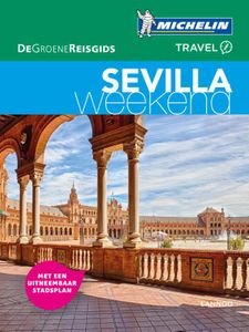 Reisgids Michelin groene gids weekend Sevilla | Lannoo