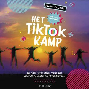 Het TikTok Kamp