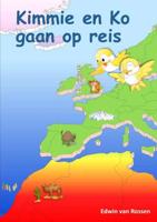 Kimmie en Ko gaan op reis - Edwin van Rossen - Paperback (9789402171044)