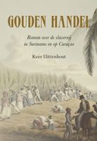 Gouden handel - Kees Uittenhoud - ebook