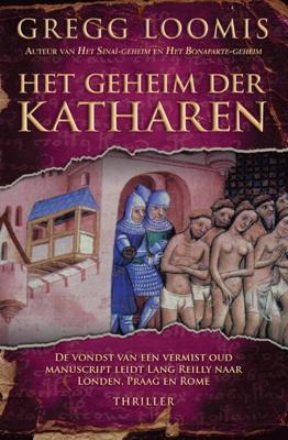 Het geheim der Katharen - Gregg Loomis - eBook (9789045201894)