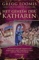 Het geheim der Katharen - Gregg Loomis - eBook (9789045201894)