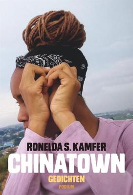 Chinatown - Ronelda S. Kamfer - Paperback (9789463810821) Chinatown - Ronelda S. Kamfer - Paperback (9789463810821)