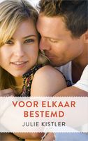 Voor elkaar bestemd - Julie Kistler - ebook - thumbnail