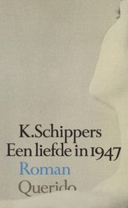 Een liefde in 1947 - K. Schippers - ebook