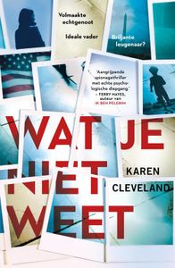 Wat je niet weet - Karen Cleveland - ebook