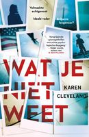 Wat je niet weet - Karen Cleveland - ebook