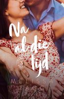 Na al die tijd - Melissa Tagg - ebook - thumbnail