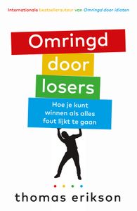 Omringd door tegenslag - Thomas Erikson - ebook