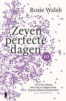 Zeven perfecte dagen - Rosie Walsh - ebook