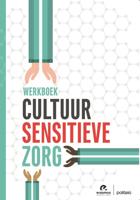 Werkboek cultuursensitieve zorg - Ann Claeys, Arzu Yentür, Bart Claes - Paperback (9782509026903)