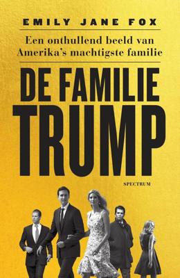 De familie Trump - Emily Jane Fox - ebook