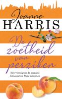 De zoetheid van perziken - Joanne Harris - Hardcover (9789026149481)