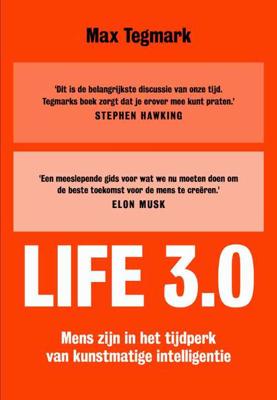 Life 3.0 - Max Tegmark - Paperback (9789492493279) Life 3.0 - Max Tegmark - Paperback (9789492493279)