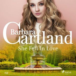 She Fell In Love (Barbara Cartland's Pink Collection 153)