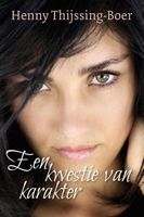 Een kwestie van karakter - Henny Thijssing-Boer - ebook - thumbnail