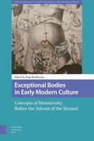 Exceptional Bodies in Early Modern Culture - Maja Bondestam - ebook