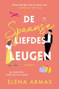 De Spaanse liefdesleugen - Elena Armas - ebook