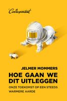 Hoe gaan we dit uitleggen - Jelmer Mommers - ebook