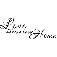 Love makes a house home - Muursticker