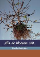 Als de bloesem valt... (Paperback)