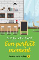 Een perfect moment - Susan van Eyck - ebook - thumbnail