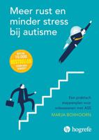 Meer rust en minder stress bij autisme (Paperback)