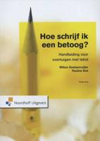 Hoe schrijf ik een betoog? - Pauline Slot, Willem Koetsenruijter - Paperback (9789001730062)