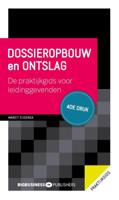 Dossieropbouw en ontslag - 4de druk - Margit Eijsenga - Paperback (9789493171145)