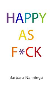 Happy as F*ck (Paperback)