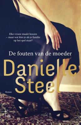 De fouten van de moeder - Danielle Steel - eBook (9789021809038) De fouten van de moeder - Danielle Steel - eBook (9789021809038)
