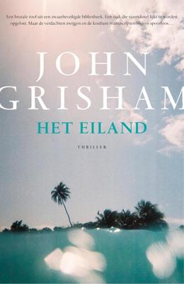 Het eiland - John Grisham - eBook (9789044976472)