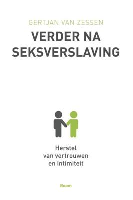Verder na seksverslaving - Gert Jan van Zessen - eBook (9789461275394) Verder na seksverslaving - Gert Jan van Zessen - eBook (9789461275394)