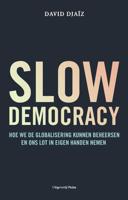 Slow democracy - David Djaïz - Paperback (9789083045993)