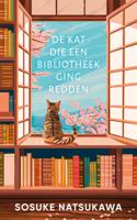 De kat die een bibliotheek ging redden - Sosuke Natsukawa - ebook - thumbnail