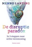 De disruptieparadox - Menno Lanting - eBook (9789047010388)