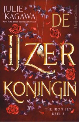 Julie Kagawa The Iron Fey 3 De IJzerkoningin Julie Kagawa The Iron Fey 3 De IJzerkoningin