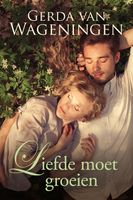 Liefde moet groeien - Gerda van Wageningen - ebook - thumbnail