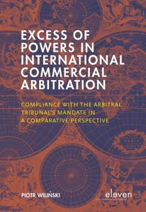 Excess of Powers in International Commercial Arbitration - Piotr Wilinski - ebook